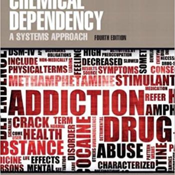 Chemical Dependency A Systems Approach