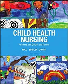 Child Health Nursing Partnering With Children