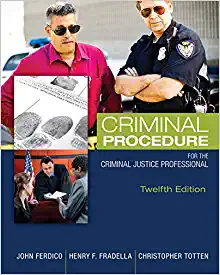 Criminal Procedure for the Criminal Justice Professiona